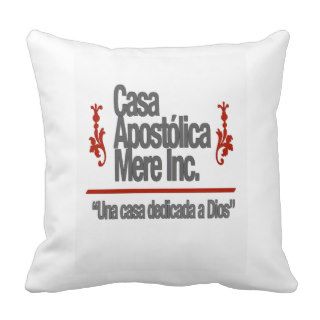 Casa Apostolica M.E.R.E. Inc Throw Pillow