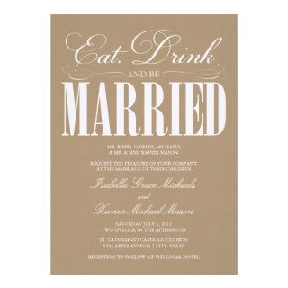 5 x 7 Eat, Drink & Be Married  Wedding Invitation