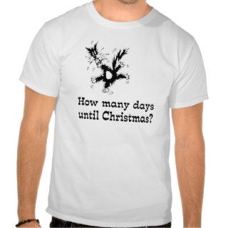 How Many Days Until Christmas T Shirts
