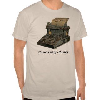 Clackety Clack Vintage Typewriter T shirt