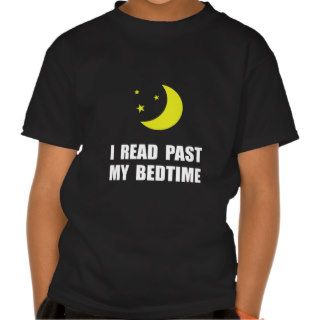 Read Past Bedtime T Shirt