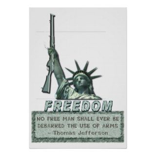 STATUE OF LIBERTY   T JEFFERSON QUOTE   FIREARMS POSTER