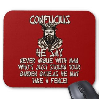 Funny Confucius he say Mousepad