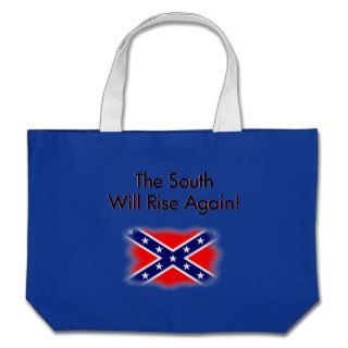 The South Will Rise Again Canvas Bag
