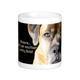 Boxer  Not Just Another Pretty Face Mugs