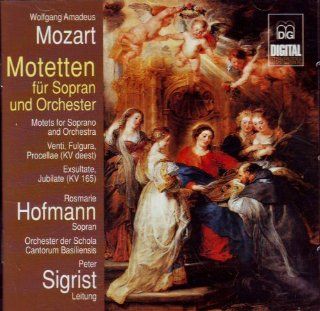 Mozart Motetten fr Solosopran und Orchester Venti, Fulgura, Procellae (KV deest), Exsultate, Jubilate (KV 165) Musik