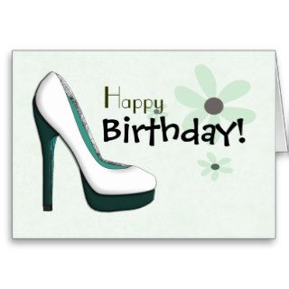 Happy birthday greeting with stiletto fashion shoe greeting cards
