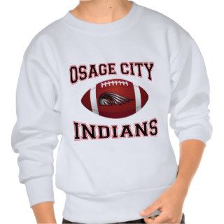 Osage City Indians Tribal Football Pull Over Sweatshirts