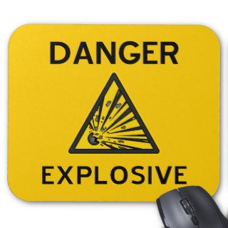 Explosive Warning Sign Mousepad