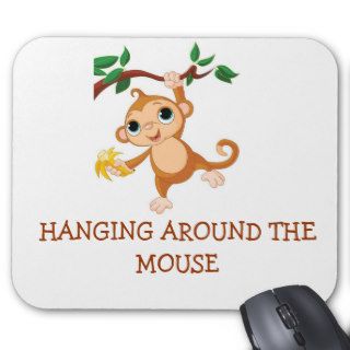 Hanging Around The Mouse Mousepads