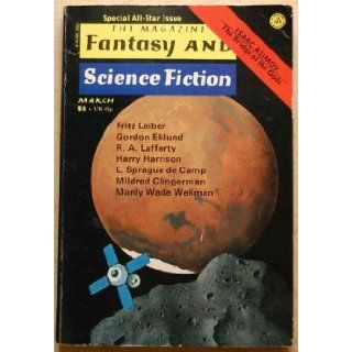 The Magazine of fantasy and Science Fiction March 1975 Volume 49 Number 3 Whole No 286 Edward L. Ferman Books