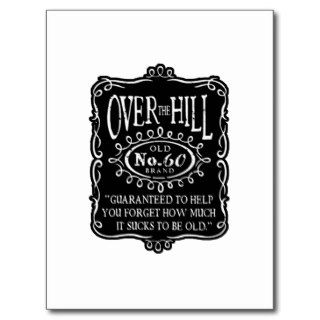 Over The Hill 60th Post Card