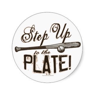 Step Up To The Plate Sticker