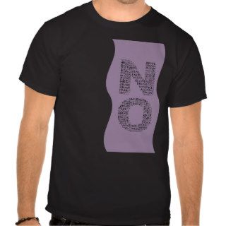 Say No to Violence, Abuse, Drugs, Alcohol, & Fear T Shirt