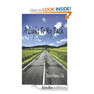 A LIGHT TO MY PATH eBook James  Aremu Cole Kindle Store