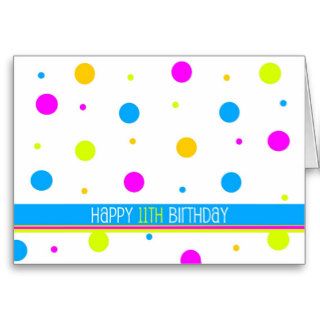 Colorful Polka Dot 11th Birthday Card