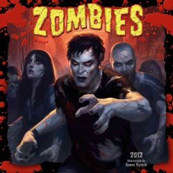 Zombies 2012 (Calendar) General Humor