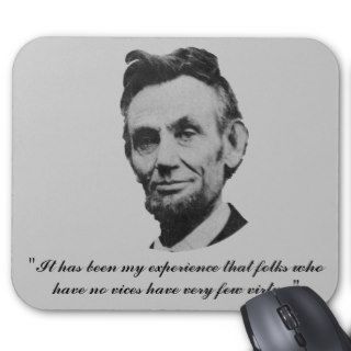 Lincoln on Vices and Virtues Mousepad