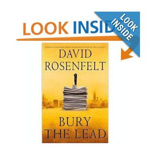 Bury the Lead (Andy Carpenter Series, Number 3) David Rosenfelt 9780641735486 Books