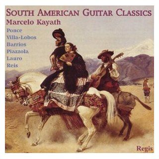 South American Guitar Classic   Marcelo Kayath Music