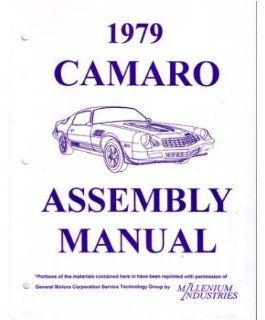 1979 CHEVROLET CAMARO Assembly Manual Book Rebuild 