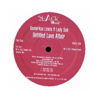 Demarkus Lewis Ft Lady Sah / Untitled Love Affair Music