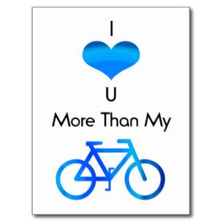 I Love You More Than My Bike in Blue Postcards