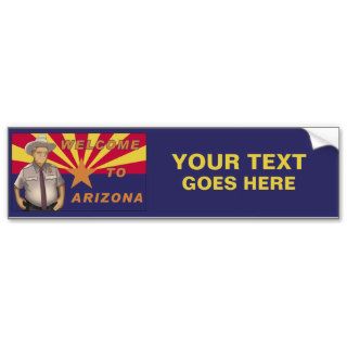 Arpaio Welcome to Arizona Bumper Stickers