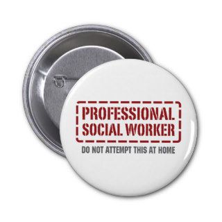 Professional Social Worker Buttons