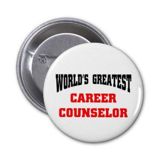 World's greatest career counselor pins