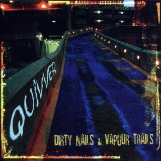 Dirty Nails & Vapour Trails Music