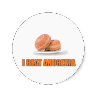 I beat anorexia round sticker