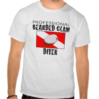 Professional Bearded Clam Diver T shirt