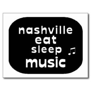 Nashville Eat Sleep Music Post Card