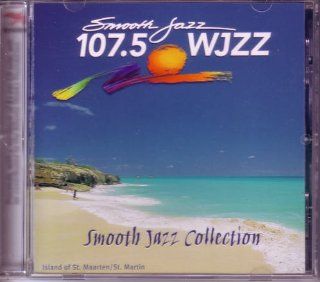 107.5 WJZZ Smooth Jazz Collection Music