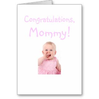 New Mommy Congratulations Baby Cards
