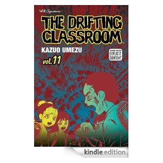 The Drifting Classroom, Vol. 11 eBook Kazuo Umezu Kindle Store