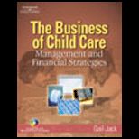 Business of Child Care, Management and Financial Strategies / With CD