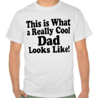 Cool Dad T shirt