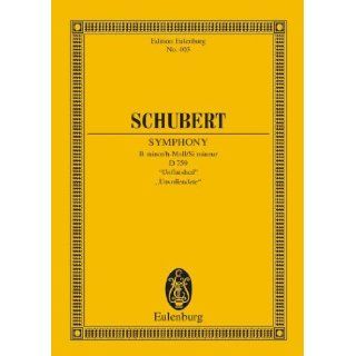 Symphony No. 8 in B minor, D. 759 Unfinished (Edition Eulenburg) Teresa Reichenberger, Franz Schubert 0841886001343 Books