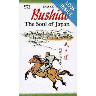 Bushido Soul of Japan (P) Inazo Nitobe 9780804819619 Books