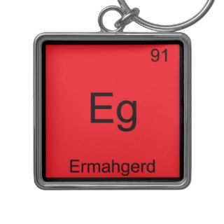 Eg   Ermahgerd Funny Meme Element Chemistry Tee Keychain