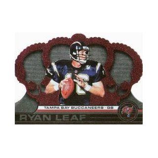 2001 Crown Royale #134 Ryan Leaf Sports Collectibles