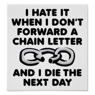 Chain Letter Death Funny Poster