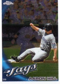 2010 Topps Chrome Refractors #151 Aaron Hill Sports Collectibles