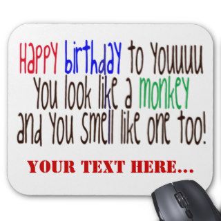 Happy Birthday to You Mouse Mat