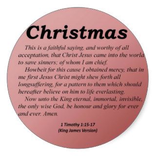 Christmas Glory to God Forever 1 Timothy 1 15 Stickers