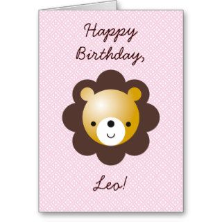 Happy Birthday, Leo Greeting Card