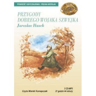 Przygody dobrego wojaka Szwejka   ksiazka audio na 3 CD (format ) (Polish language edition) Jaroslav Hasek Books