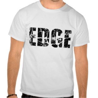 EDGE   above the influence, sxe, hardcore Tee Shirts